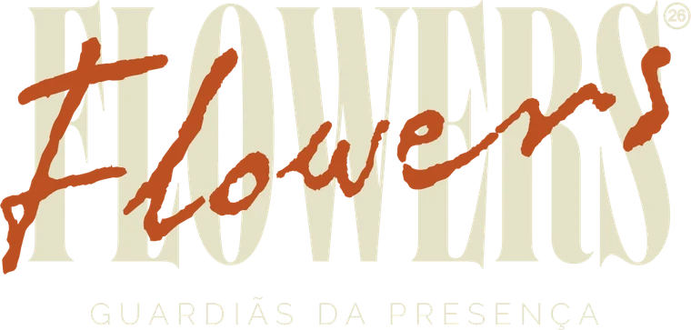 Flowers — Guardiãs da Presença